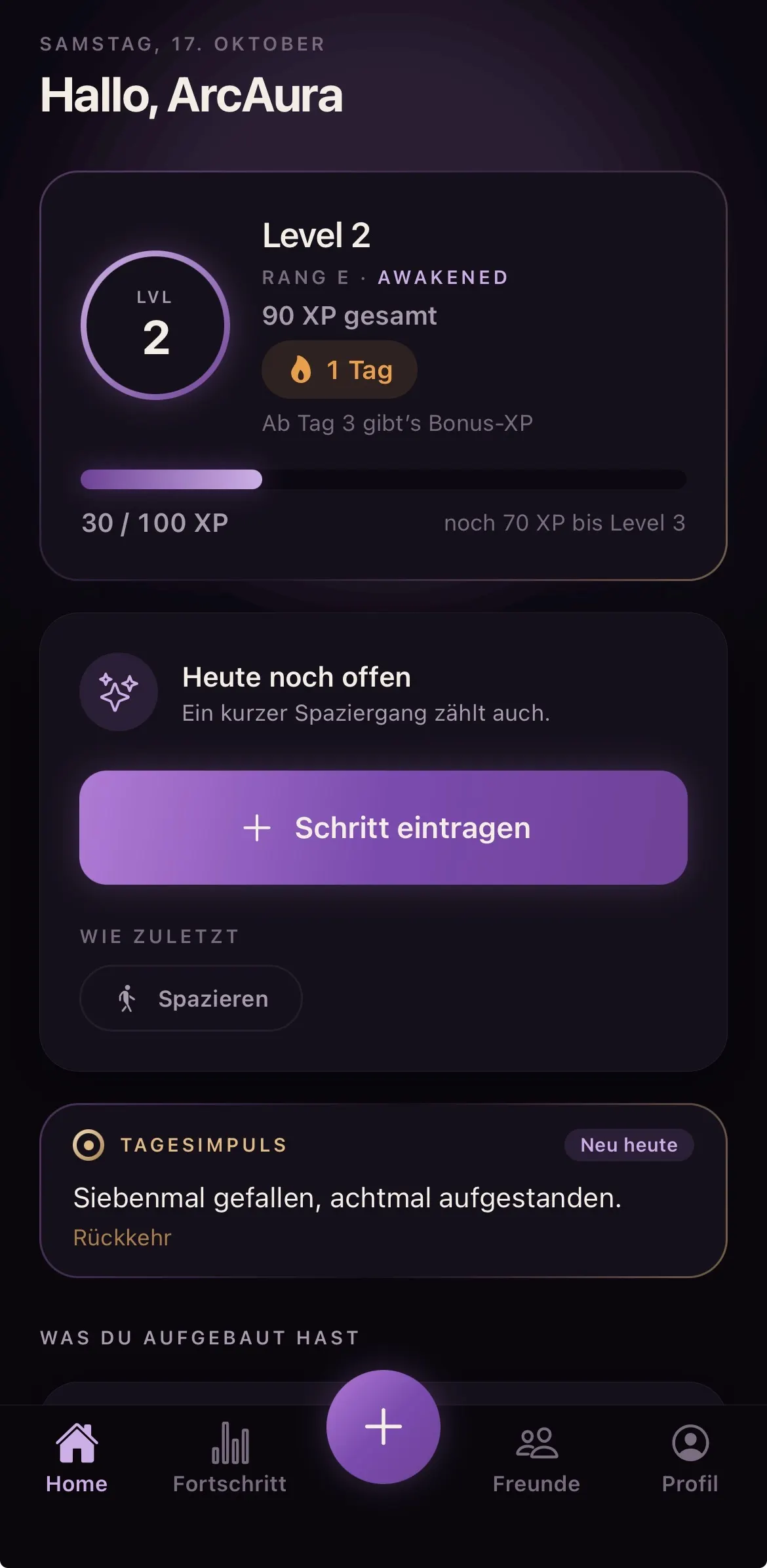 Startseite der App: Level 2, Rang E „Awakened“, 90 XP gesamt, Streak von einem Tag, 30 von 100 XP bis Level 3 – darunter „Heute noch offen“ und der Tagesimpuls.